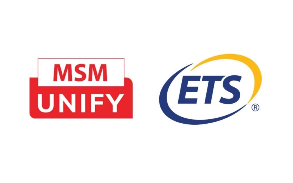 MSM Unify and ETS Partner to Increase Educational Access for More Students Across the Globe