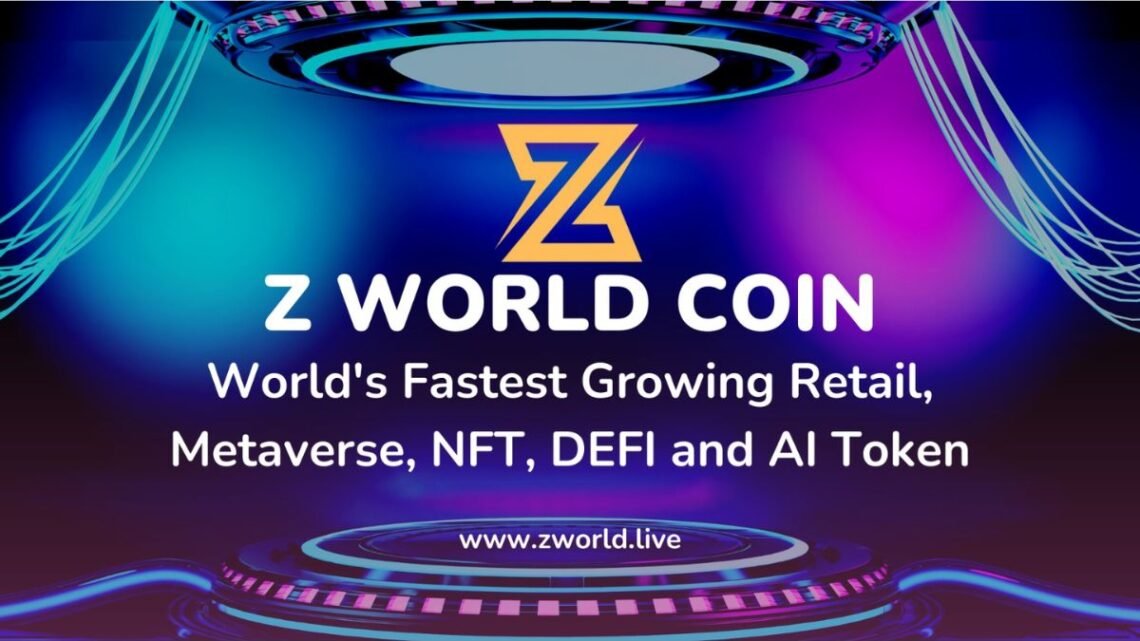 Unlocking the Potential of Z World Coin: Your Gateway to NFTs, Gaming, Metaverse, DeFi, AI, and Beyond