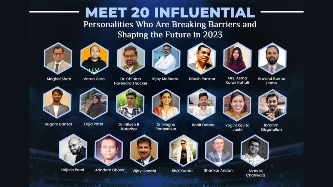 Meet 20 Influential Personalities Who Are Breaking Barriers and Shaping the Future in 2023