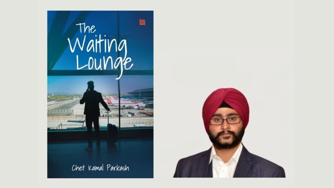 Overview of the book titled The Waiting Lounge by author Chet Kamal Parkash