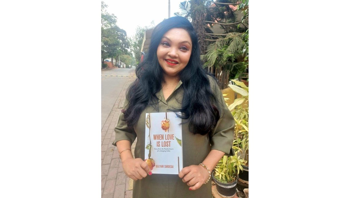 BOOK : When Love is Lost: Cases from the Family Courts of a changing India By Kalyani Sardesai BOOK : When Love is Lost: Cases from the Family Courts of a changing India By Kalyani Sardesai