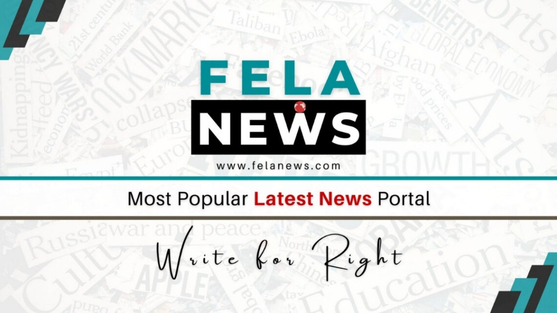 FELA Launches “FELA News”- A Comprehensive Digital News Platform Covering India, World & Beyond