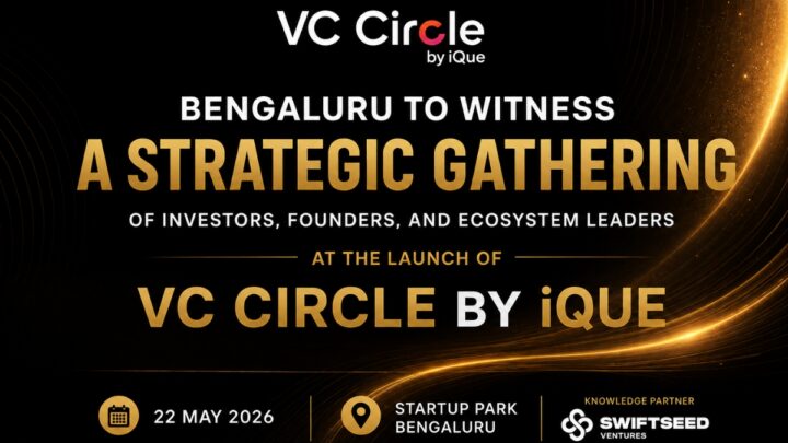 Top Minds in Startup Investing to Gather in Bengaluru for the Launch of VC Circle by iQue
