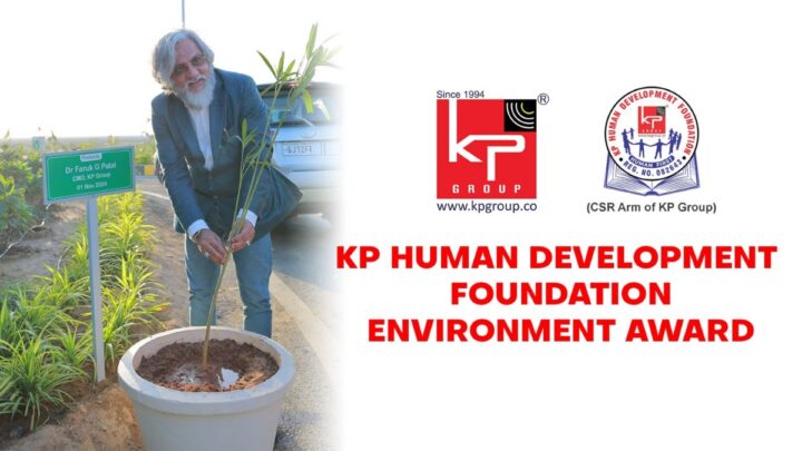 KP Group’s Dr. Faruk G. Patel announces institution of Annual Environmental Excellence Awards