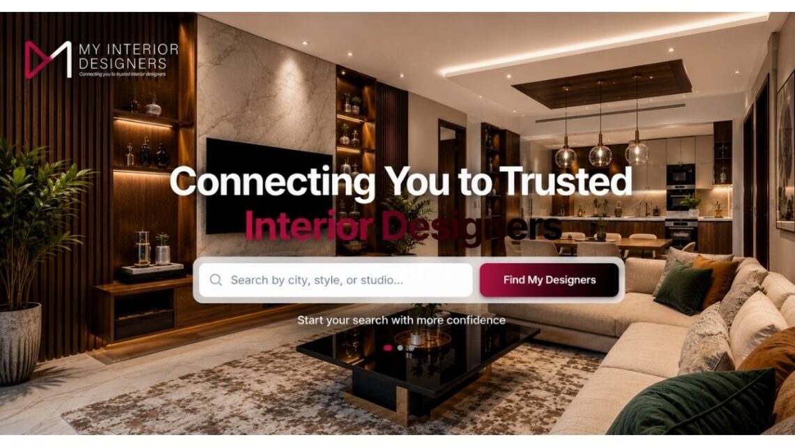 My Interior Designers Brings a More Structured Discovery Model to Chennai’s Evolving Interior Search Market