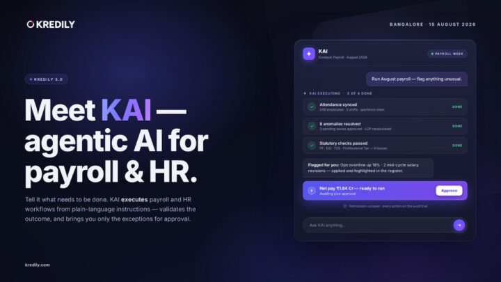 Kredily 3.0 Launches KAI, Agentic AI for Payroll and HR, and Expands into AI-Powered Managed Payroll Services